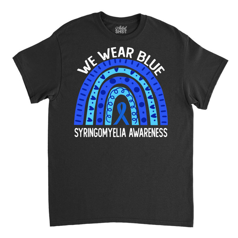 We Wear Blue For Syringomyelia Awareness Blue Rainbow Pullover Hoodie Classic T-shirt | Artistshot