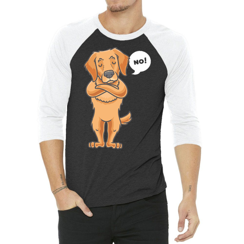 Gift Idea T  Shirt Golden Retriever Funny Stubborn Dog T  Shirt 3/4 Sleeve Shirt | Artistshot