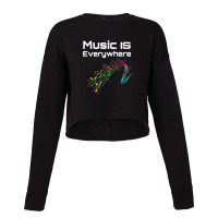 Music Is Everywhere - Funny On Demand 1 Cropped Sweater | Artistshot