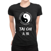 Tai Chi Inspired For A Tai Chi Master Ladies Fitted T-shirt | Artistshot