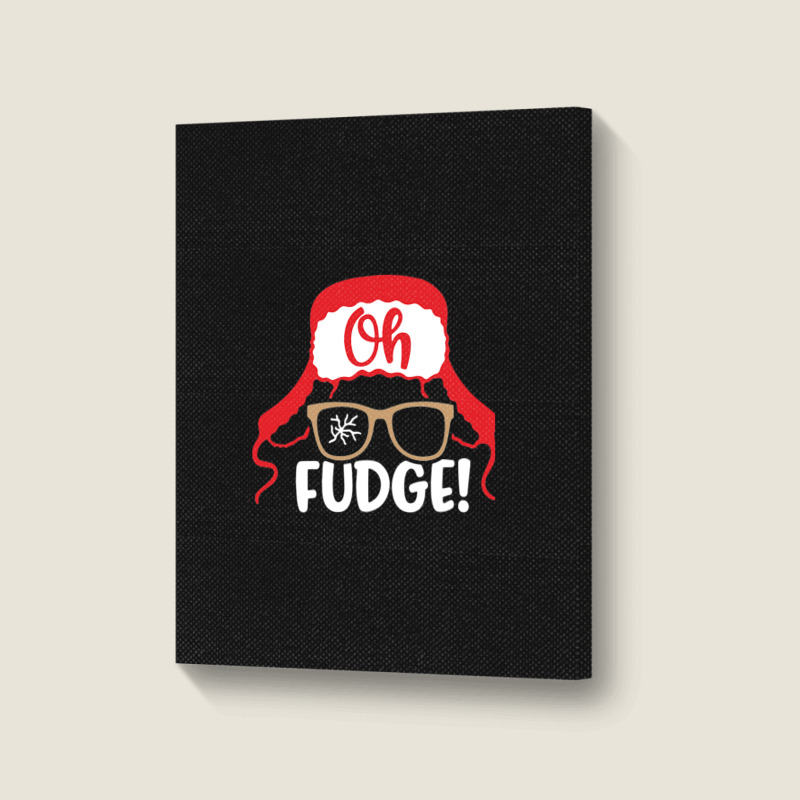 Oh Fudge T-shirt Portrait Canvas Print | Artistshot