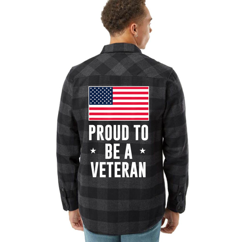 Proud To Be A Veteran With American Flag Flannel Shirt by bummercaught | Artistshot