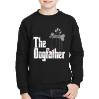 The Dogfather Dad Dog Lover Funny Youth Sweatshirt | Artistshot