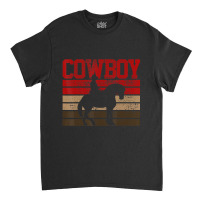 Cowboy Rodeo Horse Gift Country Classic T-shirt | Artistshot