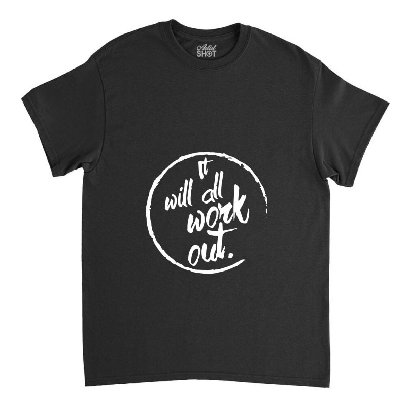 It Wants All Work Out 1 Classic T-shirt by BeckyTeague | Artistshot