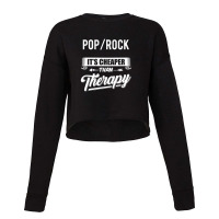 Pop Rock Novelty Pop Rock Quote Shirt Cropped Sweater | Artistshot