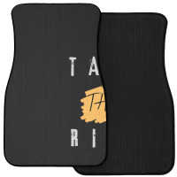 Take The Risk Front Car Mat | Artistshot