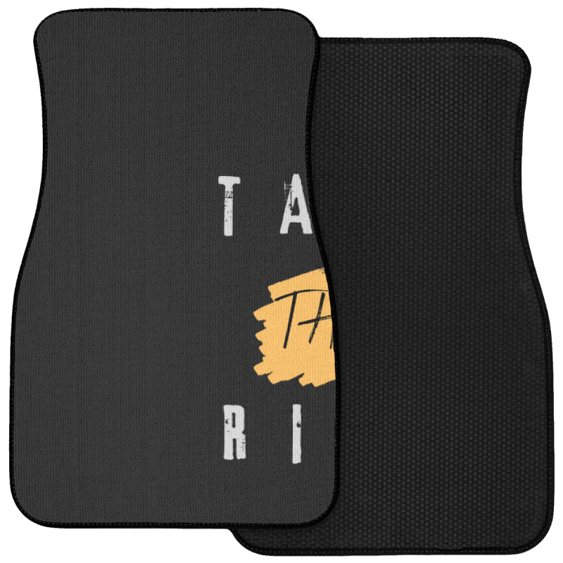 Take The Risk Front Car Mat | Artistshot