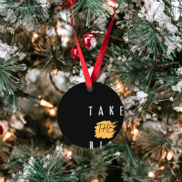 Take The Risk Ornament | Artistshot