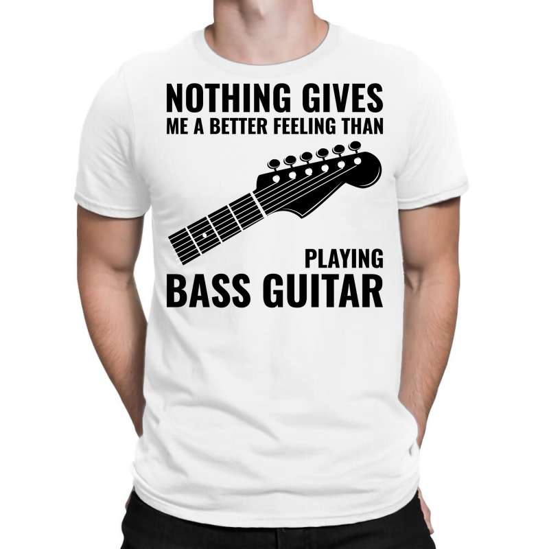 Bass Guitar Player Music Musician Bassist Funny T-Shirt by Tasteful Tees | Artistshot