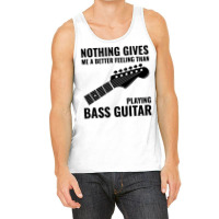 Bass Guitar Player Music Musician Bassist Funny Tank Top | Artistshot