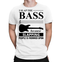 Bass Guitar Player Music Musician Bassist Funny T-shirt | Artistshot