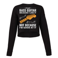 Bass Guitar Player Music Musician Bassist Funny Cropped Sweater | Artistshot