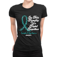 Fragile X Syndrome Awareness In This Family We Fight Together Ladies Fitted T-shirt | Artistshot