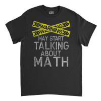 Math Tshirt, Math Lover Gift, Math Tees, Math Lover Classic T-shirt | Artistshot