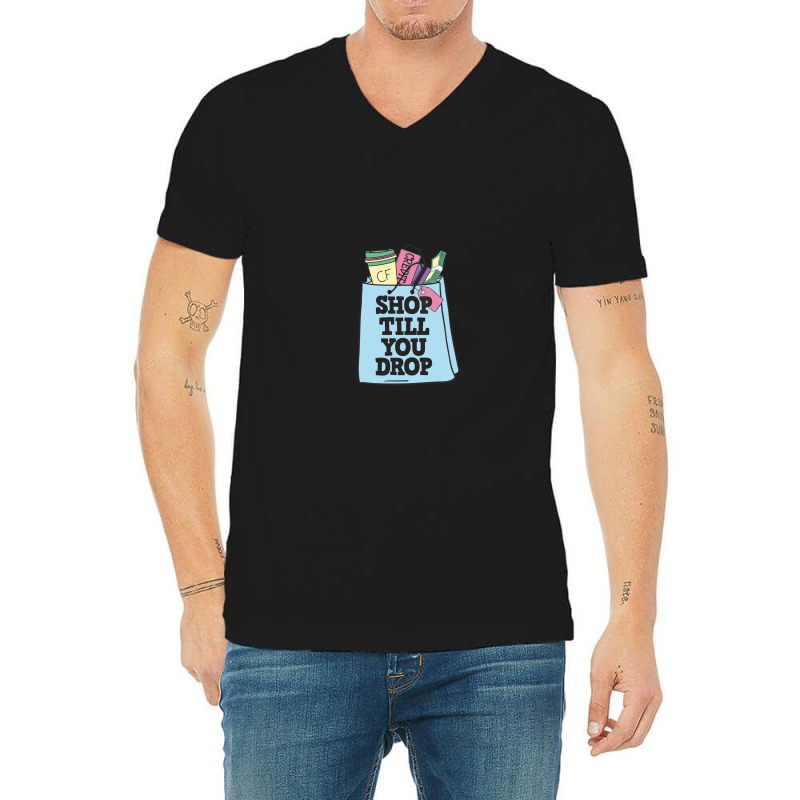 Shop Till You Drop Black Friday Shopping Team Funny Black Friday Lover V-neck Tee | Artistshot