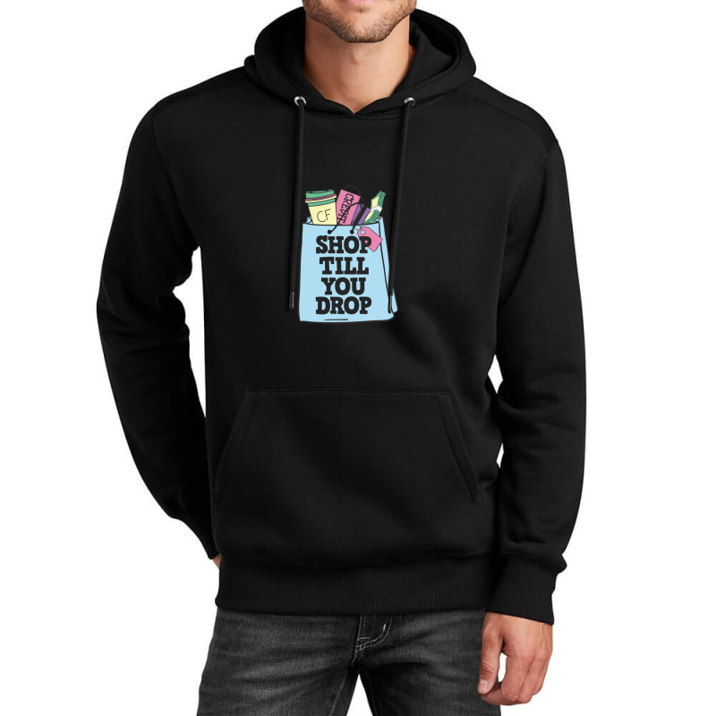 Shop Till You Drop Black Friday Shopping Team Funny Black Friday Lover Unisex Hoodie | Artistshot