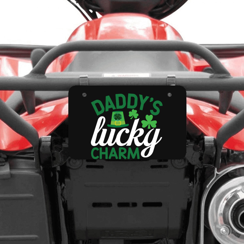 Daddy's Lucky Charm Atv License Plate | Artistshot