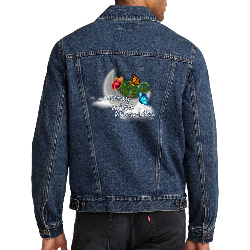 I Love My Husband To The Moon And Back Men Denim Jacket | Artistshot