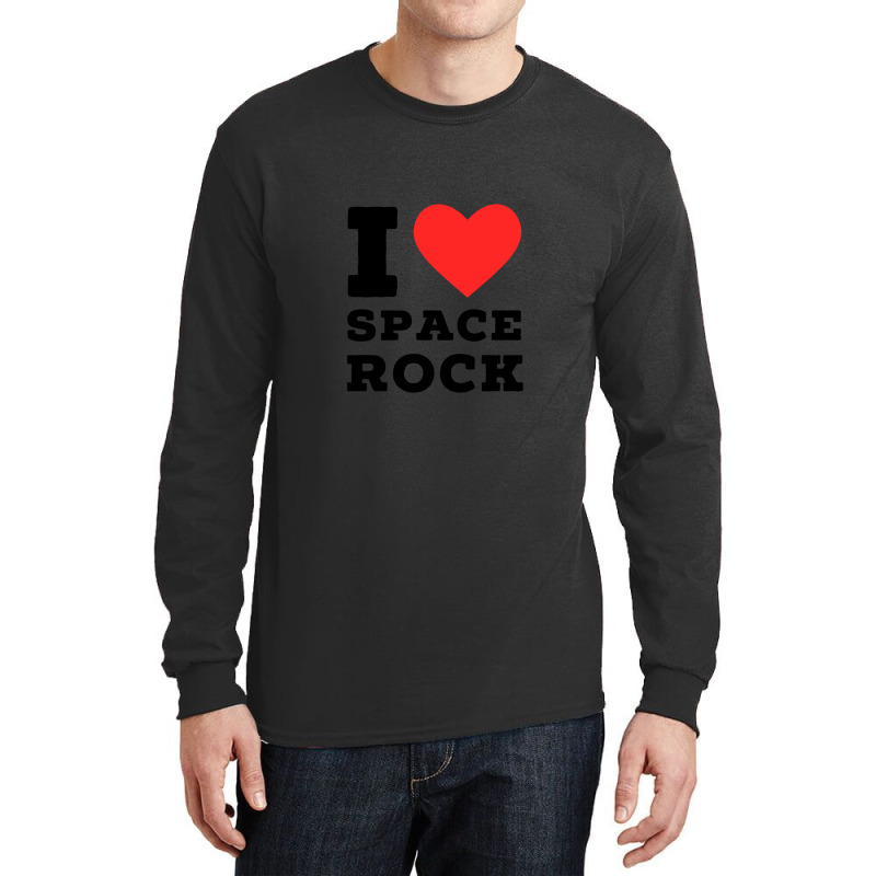 I Love Space Rock Long Sleeve Shirts | Artistshot