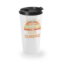 I'm Not Listening In My Head Funny Rock Climbing Gift Travel Mug | Artistshot