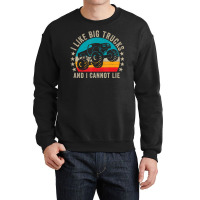 Monster Truck Boys Girls I Like Big Trucks And I Cannot Lie Crewneck Sweatshirt | Artistshot