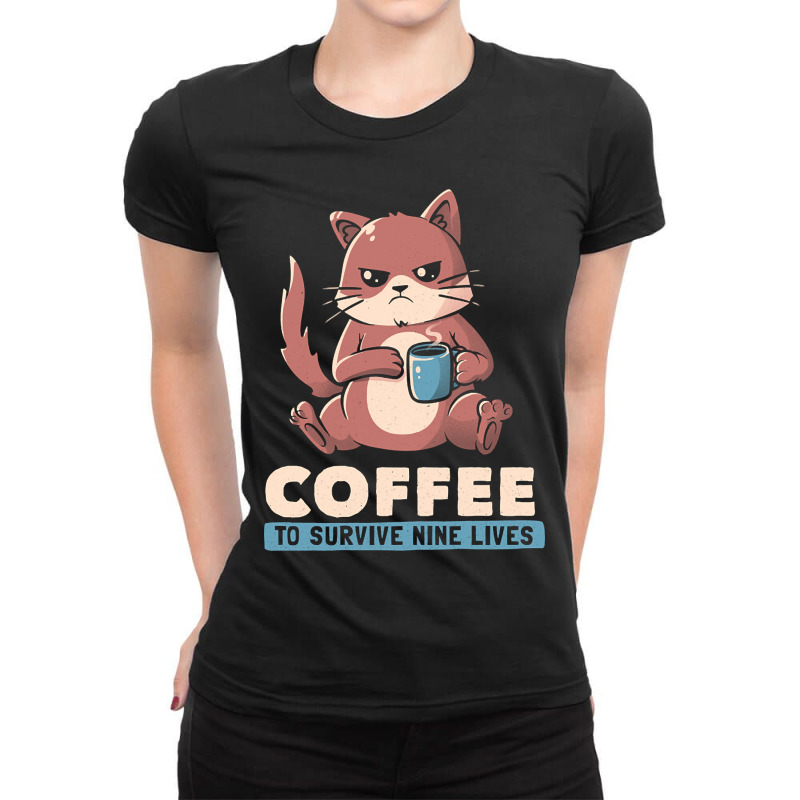 Coffee To Survive Nine Lives Funny Cute Cat Ladies Fitted T-Shirt by Rios Arevalo | Artistshot