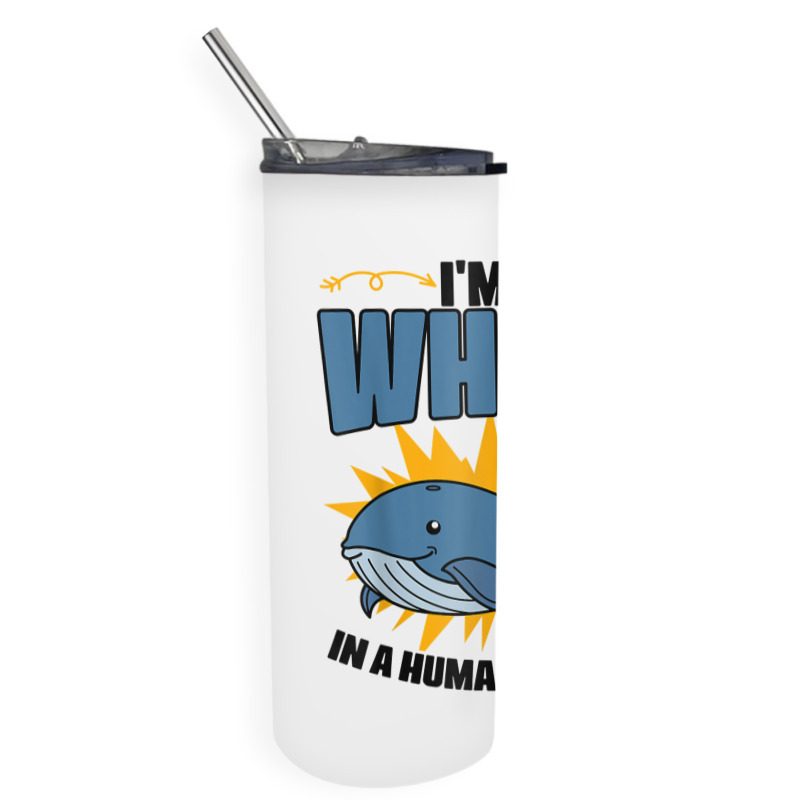 Funny Whale Marine Mammal Animal Sea Life Marine Biologist T Shirt Skinny Tumbler | Artistshot