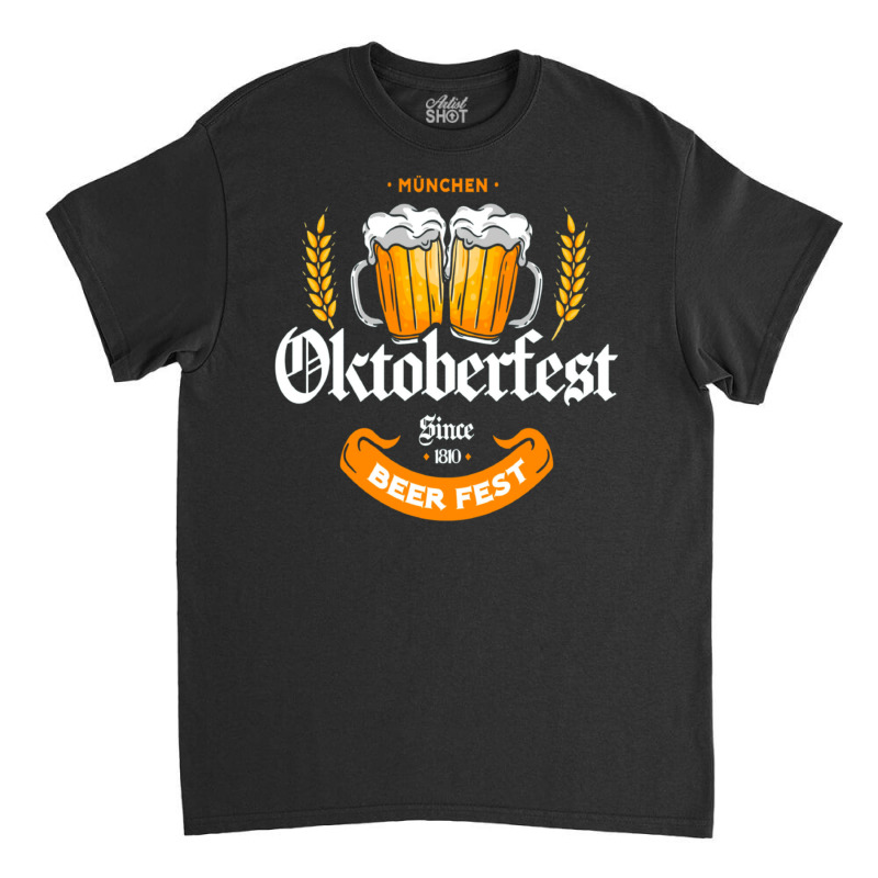 Oktoberfest Germany Beer Fest Classic T-shirt | Artistshot