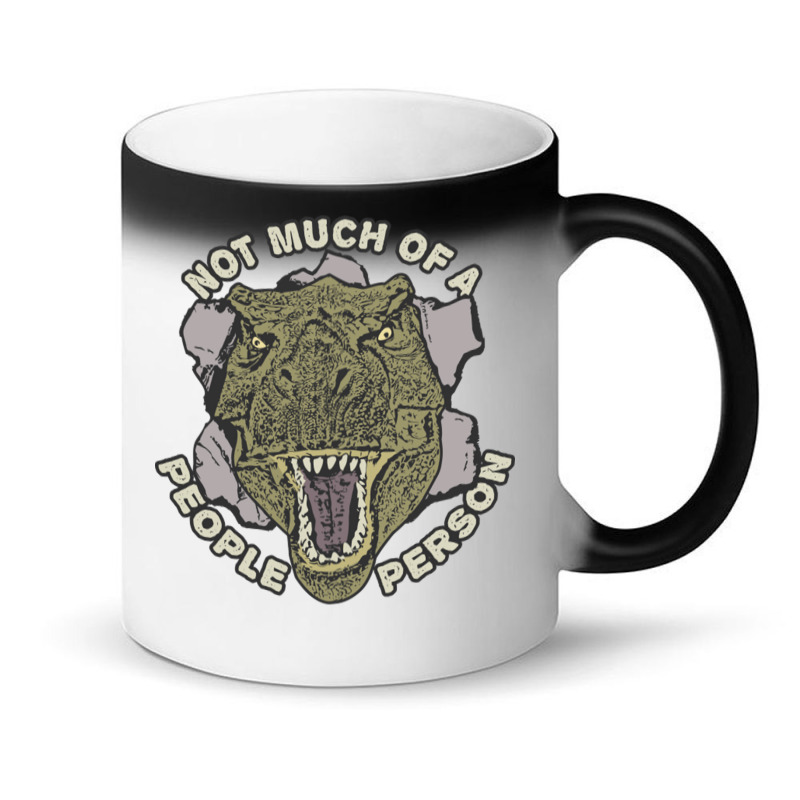 Not Much Of A People Person Magic Mug | Artistshot