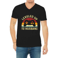 Leveled Up To Husband - Newlywed Groom - Just Married Couple V-neck Tee | Artistshot