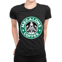 Megalons Coffee Ladies Fitted T-shirt | Artistshot