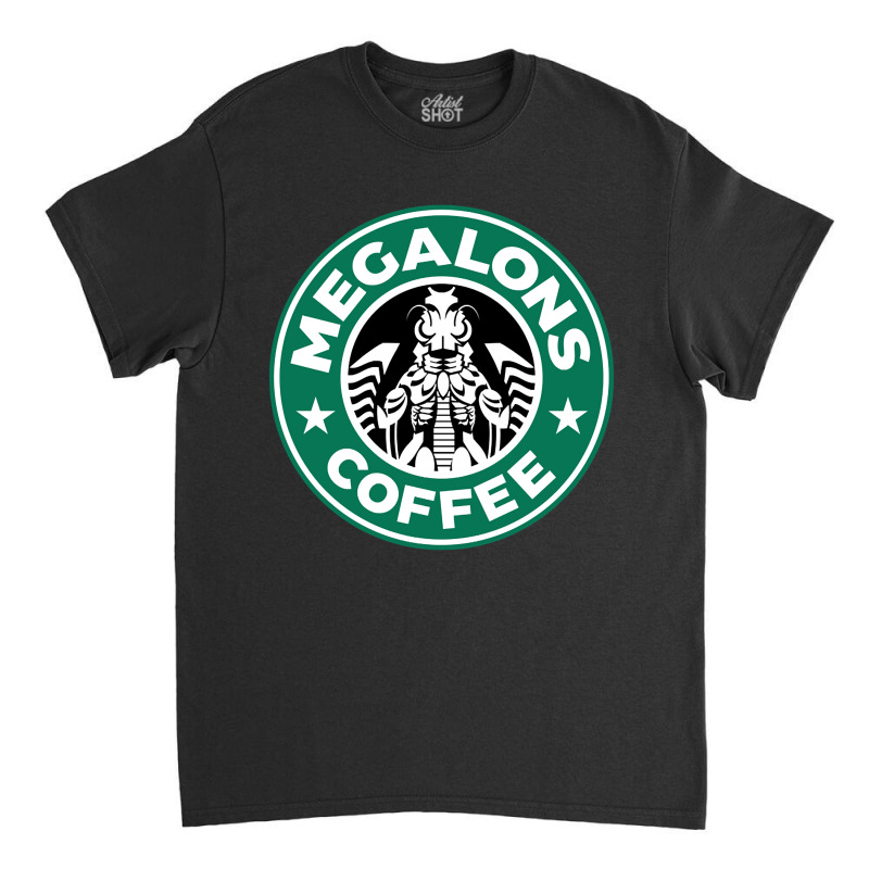 Megalons Coffee Classic T-shirt by seifertmurryq3jmxs | Artistshot