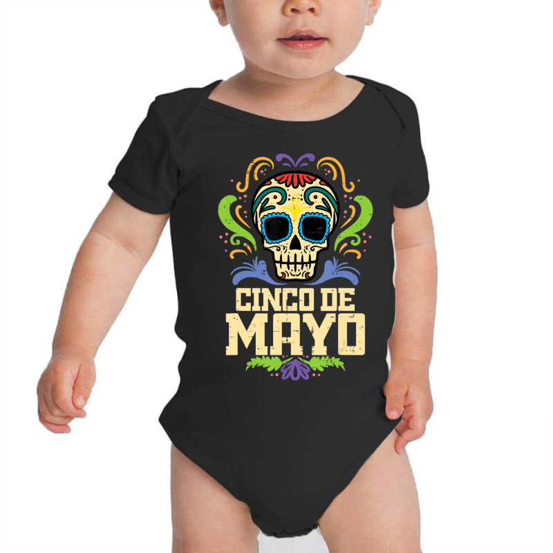 Cinco De Mayo Sugar Skull Mexican Fiesta Dia De Los Muertos Baby Bodysuit by behindcedar22 | Artistshot