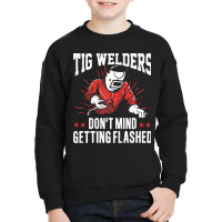 Weld Metal Worker Gift Welder Welding-mvyb4 Youth Sweatshirt | Artistshot