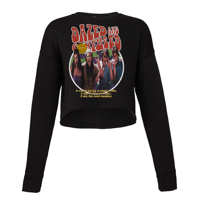 Dazed And Confused, Stoned Movie, Cult Classic-2bfks Cropped Sweater by Sierra Dennis | Artistshot