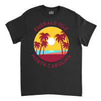 Emerald Isle, North Carolina Classic T-shirt | Artistshot