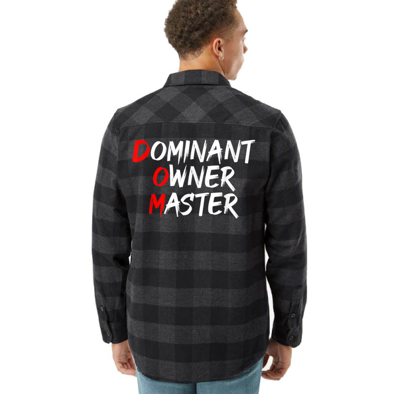 Dominant Owner Master  Secret Bdsm Sex Names Gift Flannel Shirt by AmandaGoodrich | Artistshot