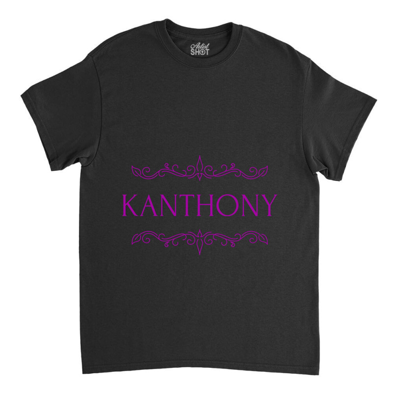 Kanthony Classic T-shirt by NINOZKABAUGHMAN | Artistshot