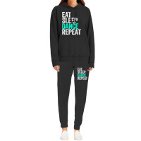 Eat Sleep Dance Repeat Dancer Hoodie & Jogger Set | Artistshot