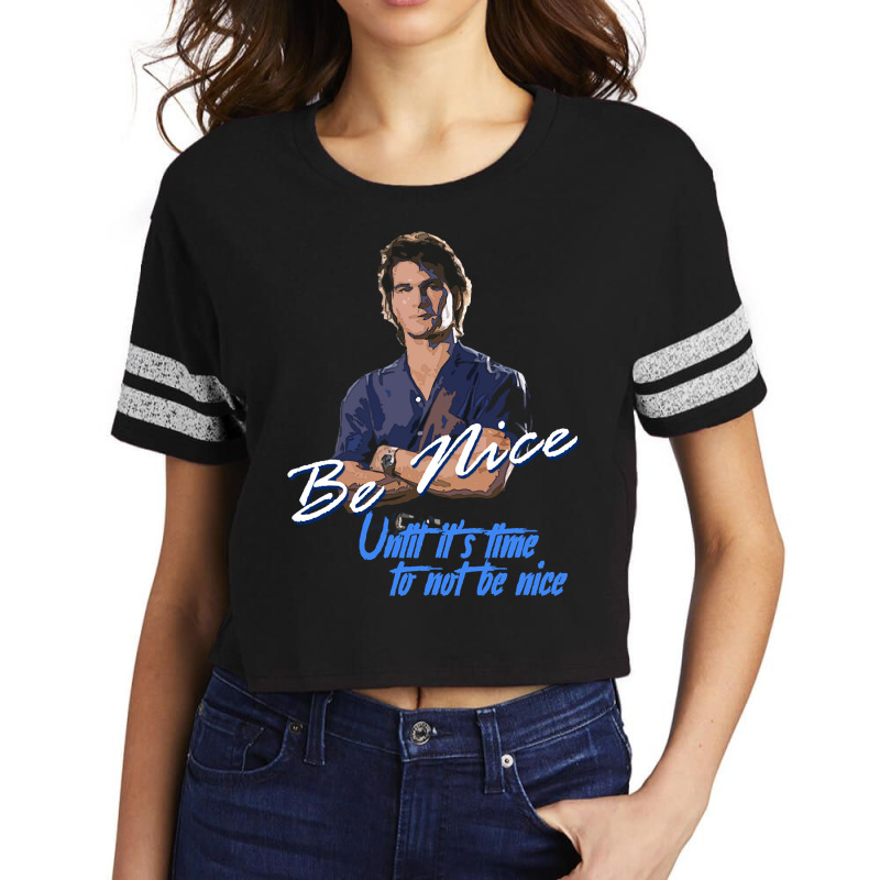 Be Nice Until It's Time To Not Be Nice Scorecard Crop Tee by brumfieldportillo7vlpq8 | Artistshot