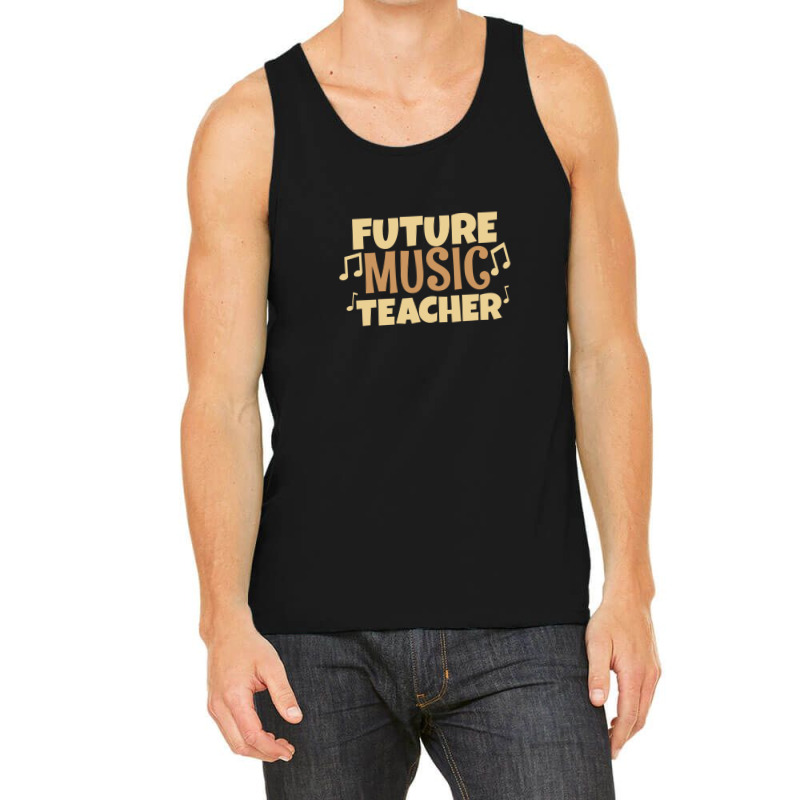 Future Music Teacher Tank Top by RahimCook | Artistshot