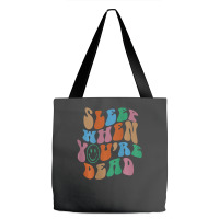 Sleep When You're Dead Aesthetic Trendy Costume 2022 Tote Bags | Artistshot