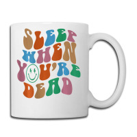 Sleep When You're Dead Aesthetic Trendy Costume 2022 Coffee Mug | Artistshot