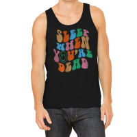 Sleep When You're Dead Aesthetic Trendy Costume 2022 Tank Top | Artistshot