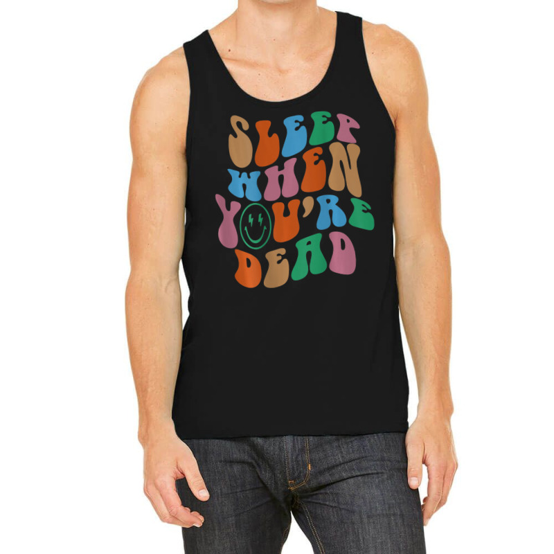 Sleep When You're Dead Aesthetic Trendy Costume 2022 Tank Top | Artistshot