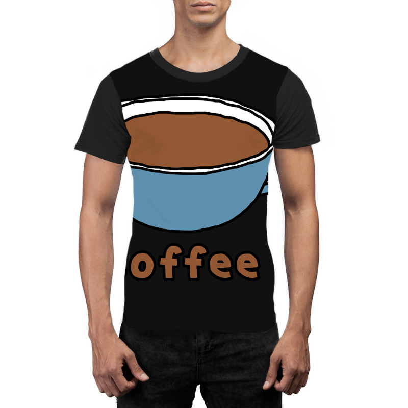 Cup Of Coffee Liquid Food Graphic T-shirt | Artistshot