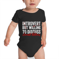 Introvert But Willing To Discuss Serial Killers Baby Bodysuit | Artistshot