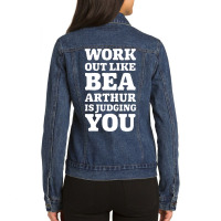 Golden Girls Work Out Like Bea Arthur Is Judging You-rcjms Ladies Denim Jacket | Artistshot