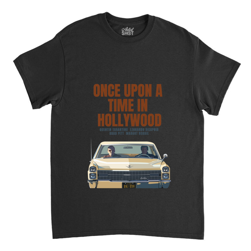 Once Upon A Time Hollywood Tarantino Film Art Classic T-shirt by MeganMarieVanLerberghe | Artistshot